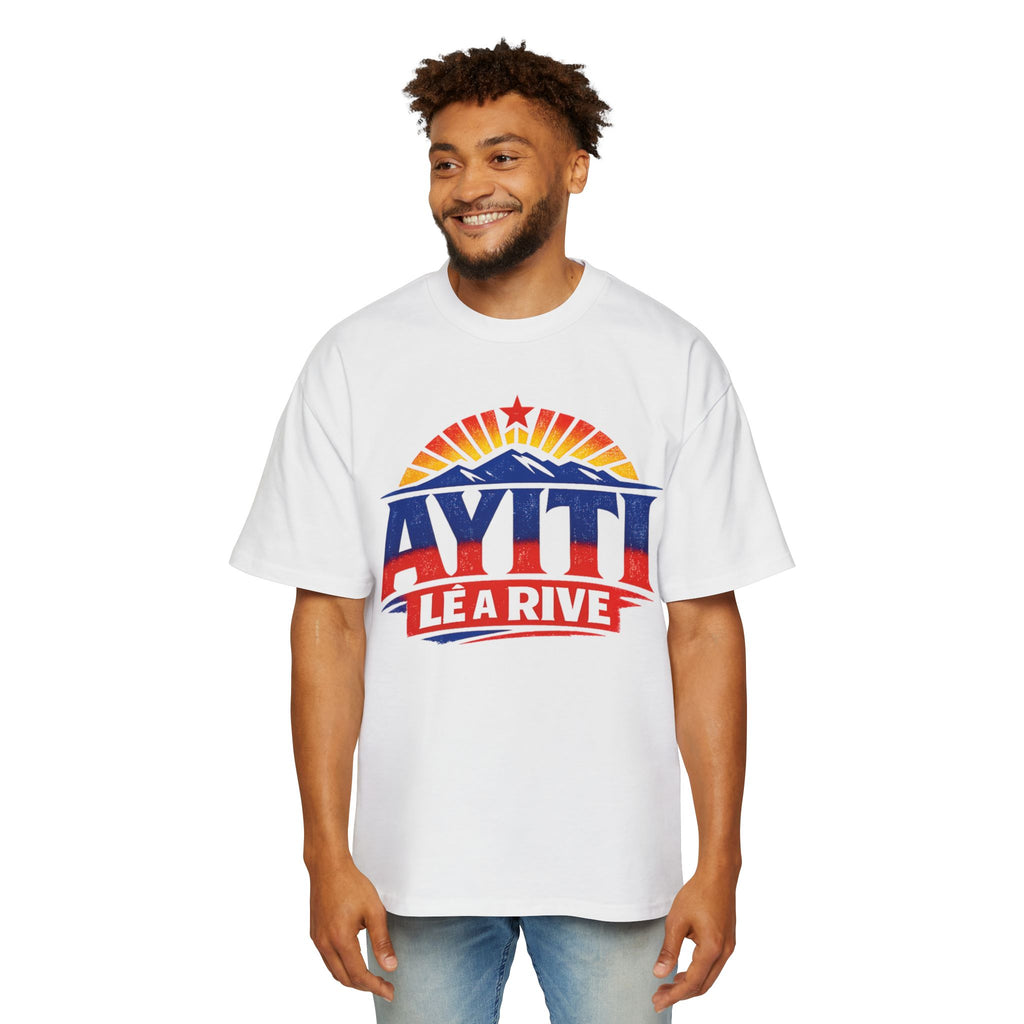Ayiti Lè A Rive - Oversized