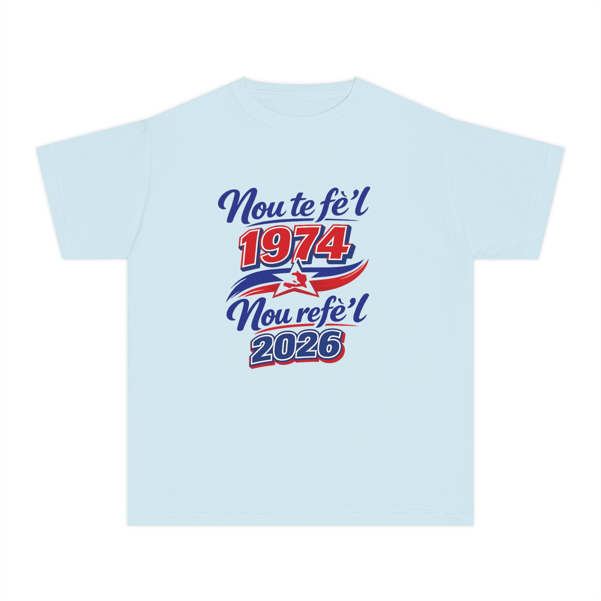 Youth Tee — Nou te fèt 1974 Nou refe'l 2026 Vintage Celebration Shirt