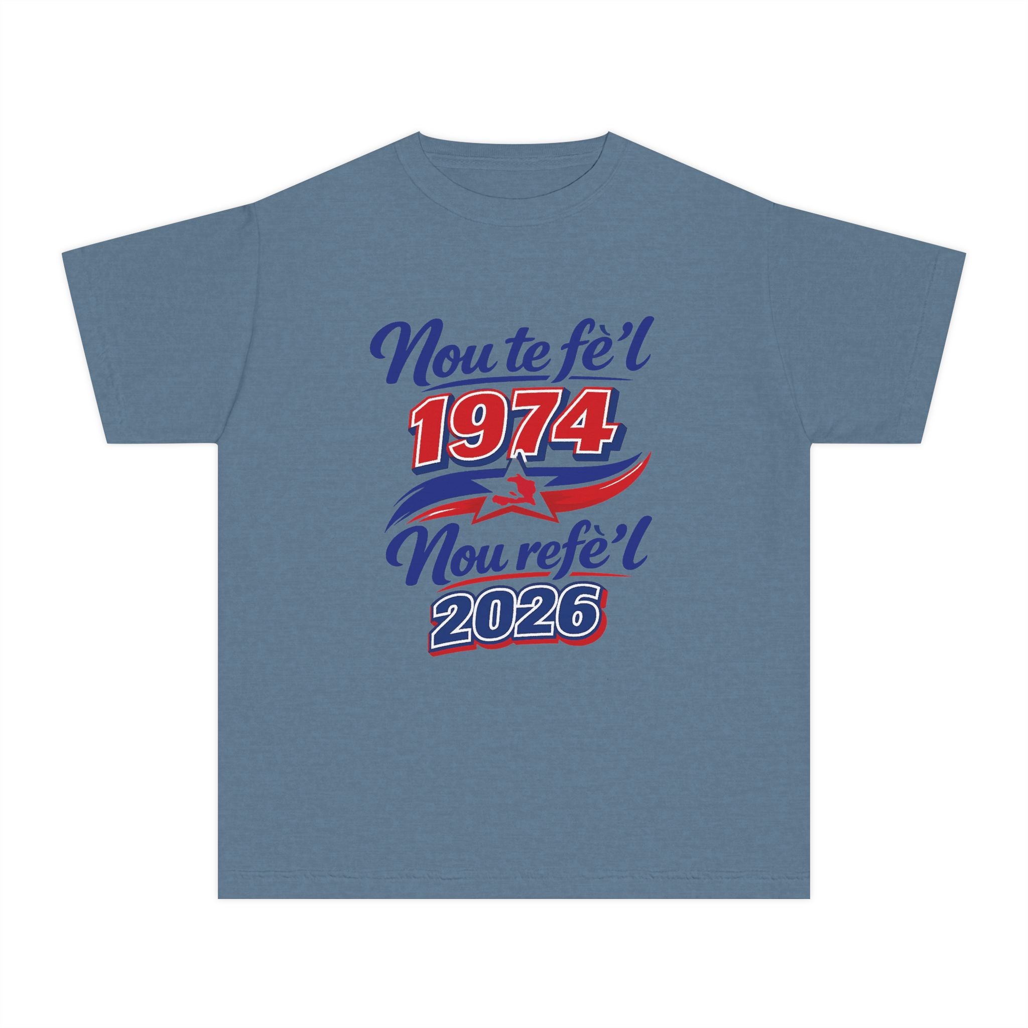 Youth Tee — Nou te fèt 1974 Nou refe'l 2026 Vintage Celebration Shirt