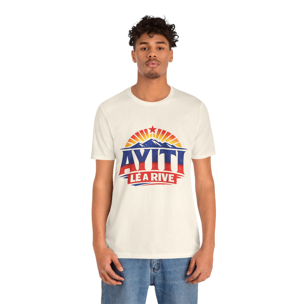 Ayiti Lé a Rive Sunrise — UNISEX