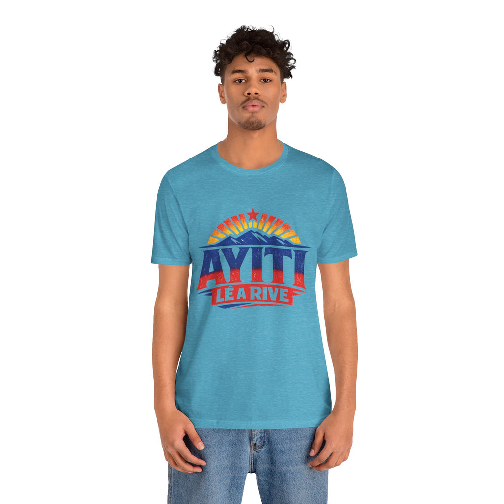 Ayiti Lé a Rive Sunrise — UNISEX