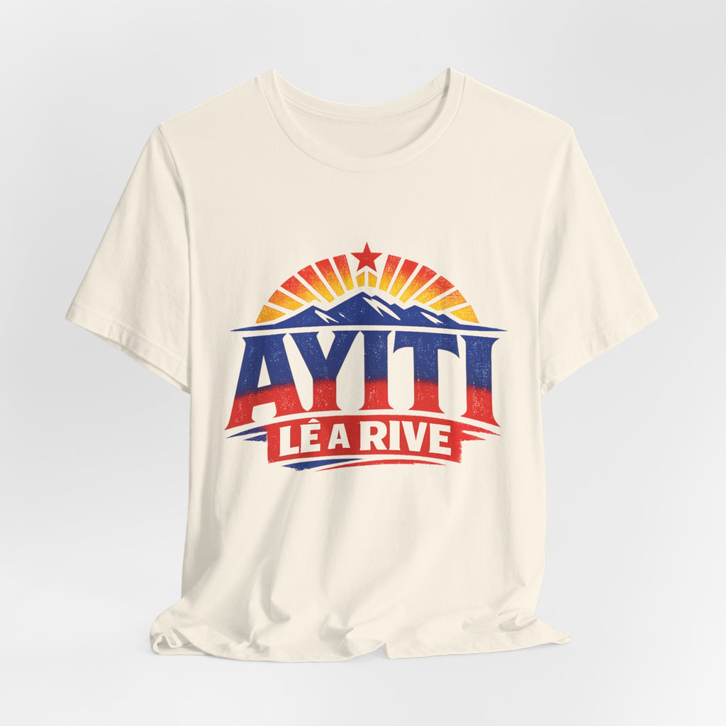 Ayiti Lé a Rive Sunrise — UNISEX