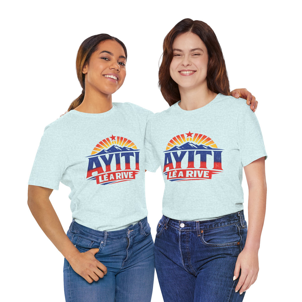 Ayiti Lé a Rive Sunrise — UNISEX