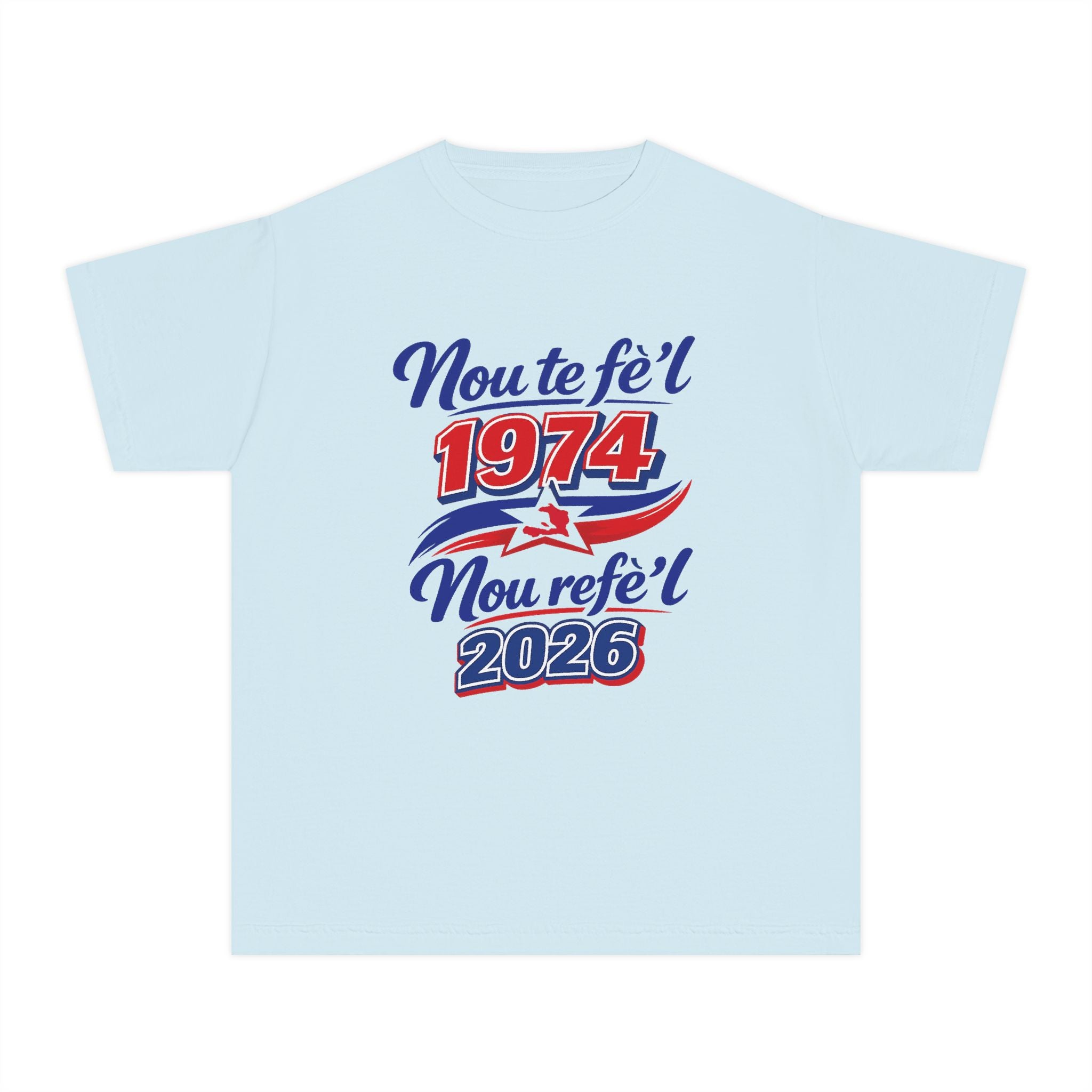 Youth Tee — Nou te fèt 1974 Nou refe'l 2026 Vintage Celebration Shirt