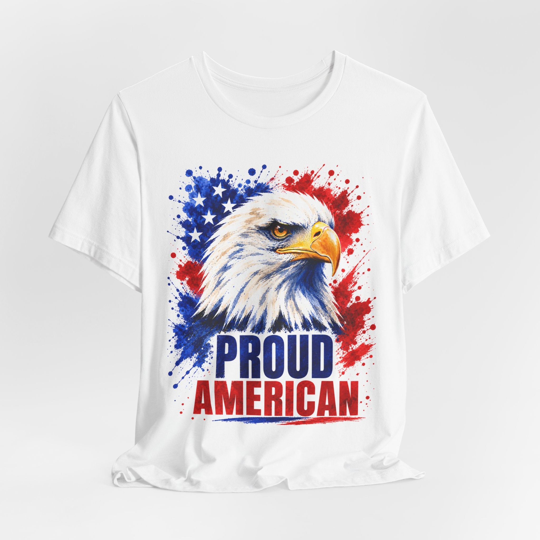 Proud American  Patriotic T-Shirt | USA Freedom Graphic Tee