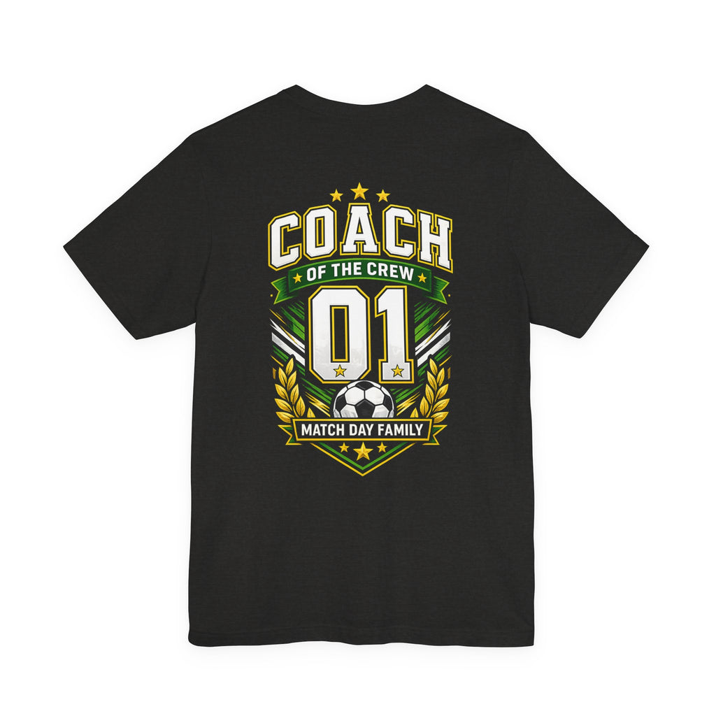 Match Day Family™ Coach of the Crew 01 Unisex T-Shirt | Family Football Fan Shirt | Dad Match Day