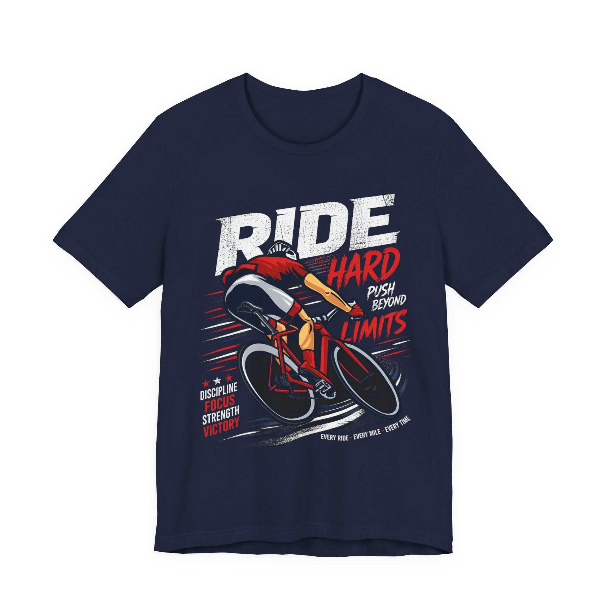 Ride Hard Push Beyond Limits Cycling T-Shirt