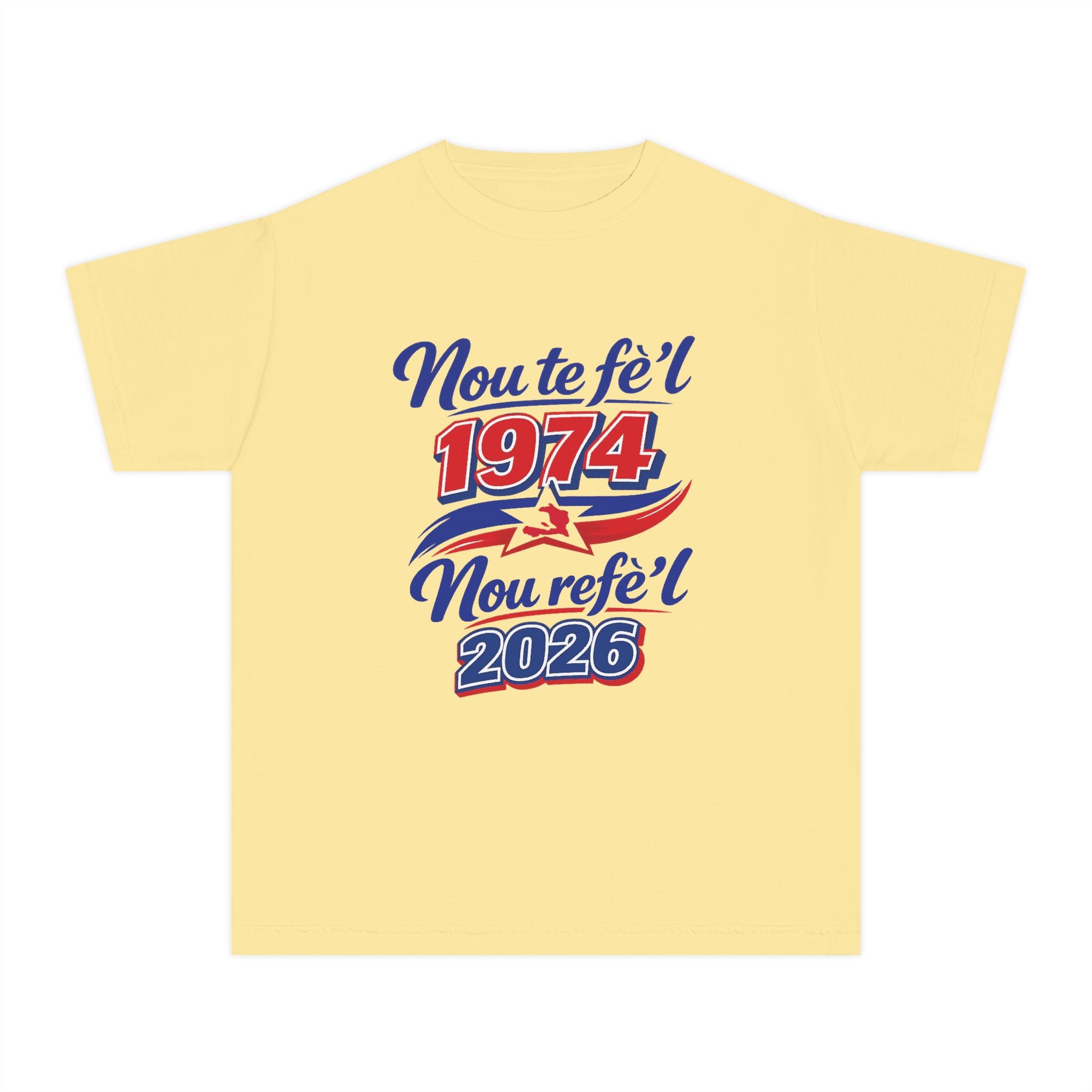Youth Tee — Nou te fèt 1974 Nou refe'l 2026 Vintage Celebration Shirt