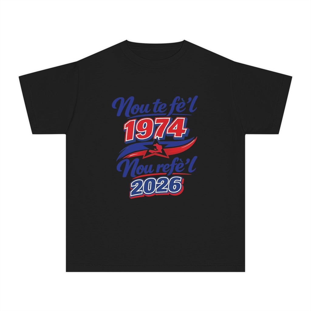 Youth Tee — Nou te fèt 1974 Nou refe'l 2026 Vintage Celebration Shirt