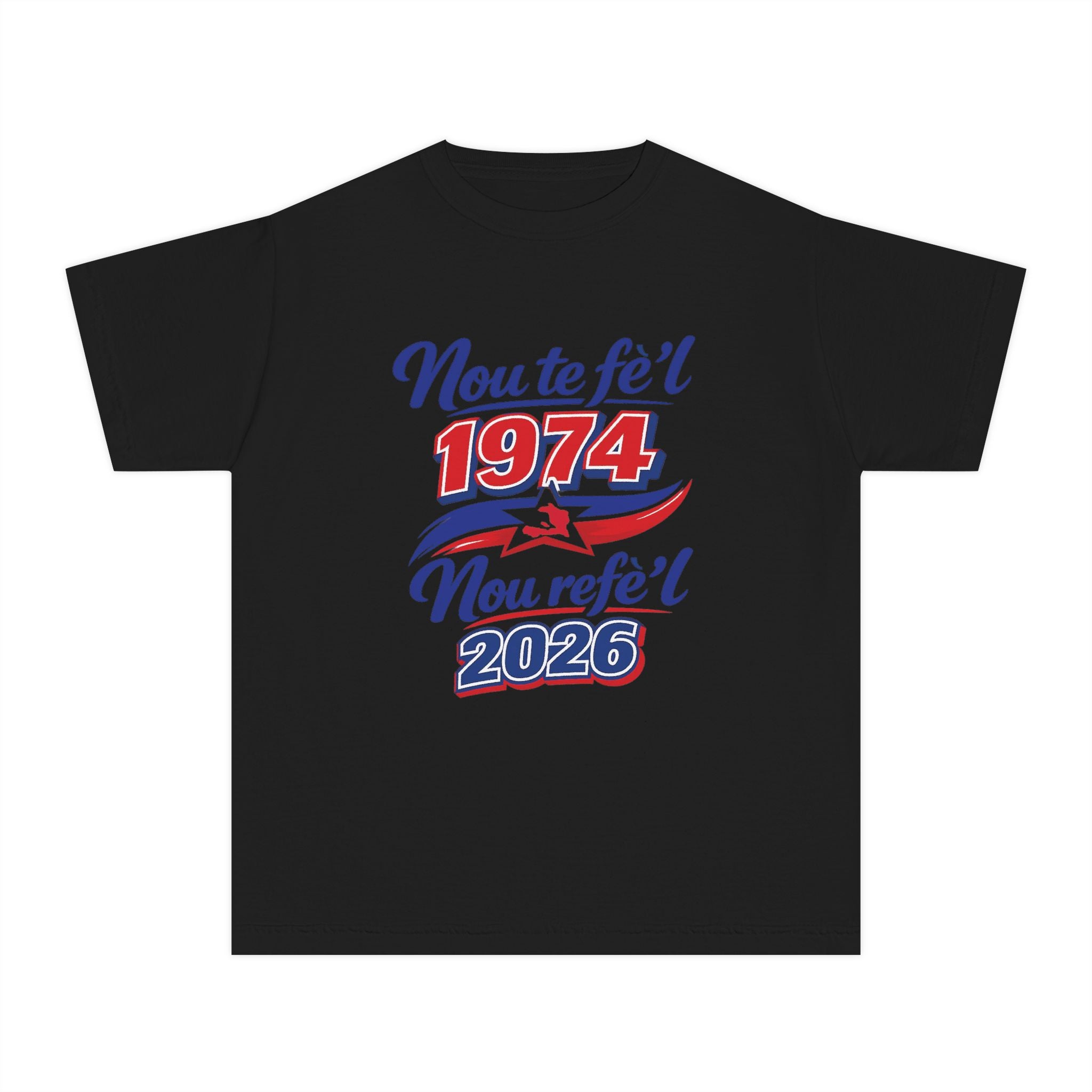 Youth Tee — Nou te fèt 1974 Nou refe'l 2026 Vintage Celebration Shirt