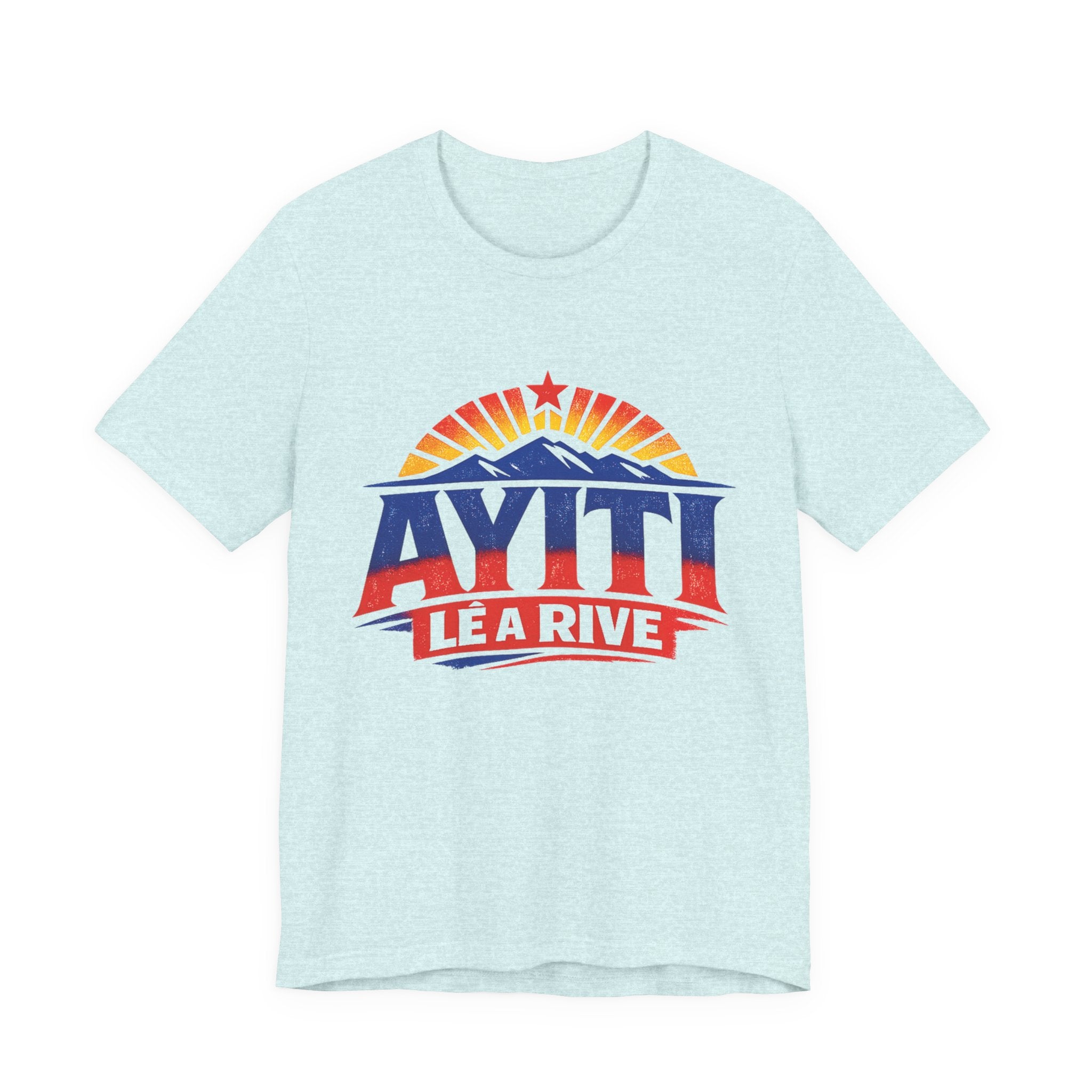 Ayiti Lé a Rive Sunrise — UNISEX