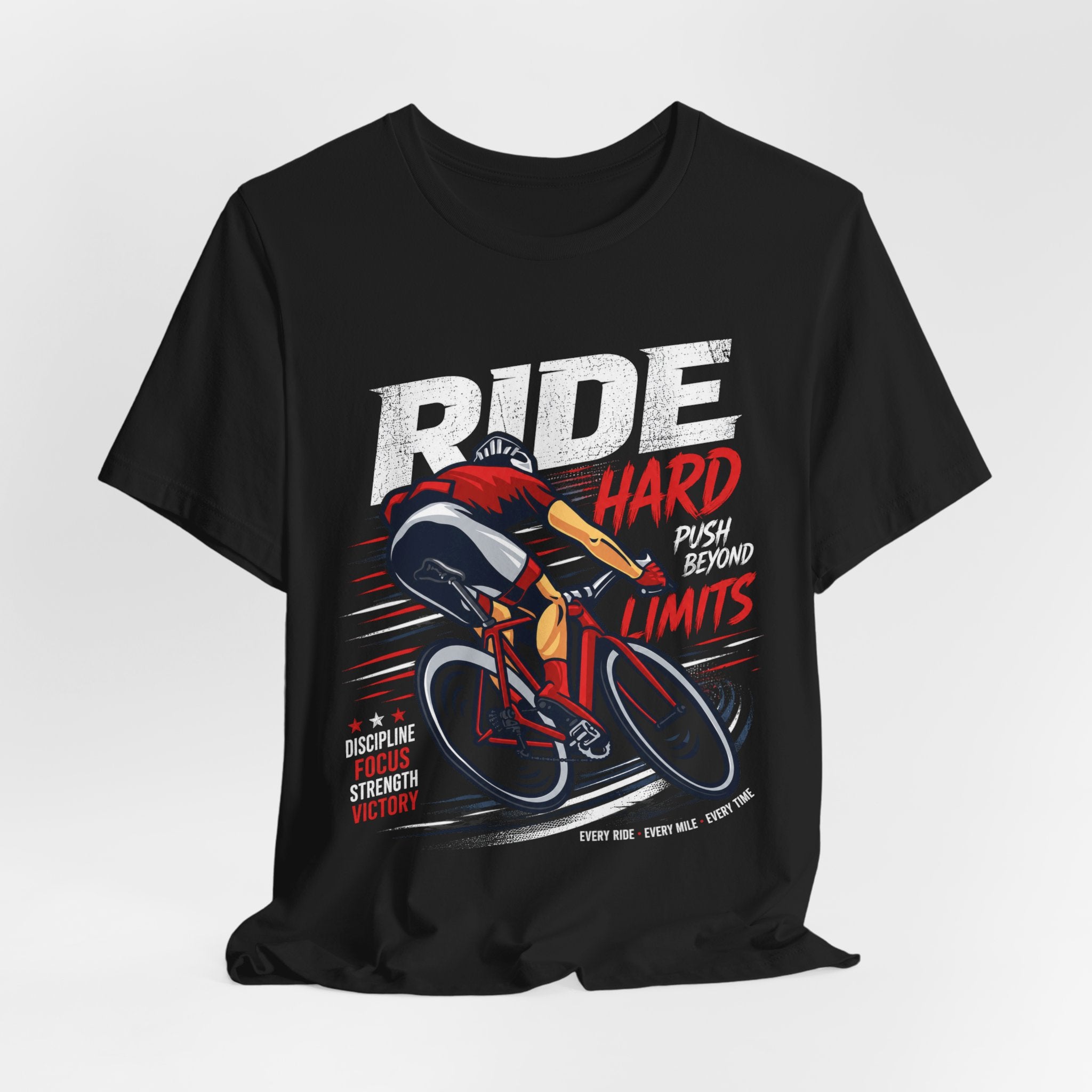 Ride Hard Push Beyond Limits Cycling T-Shirt