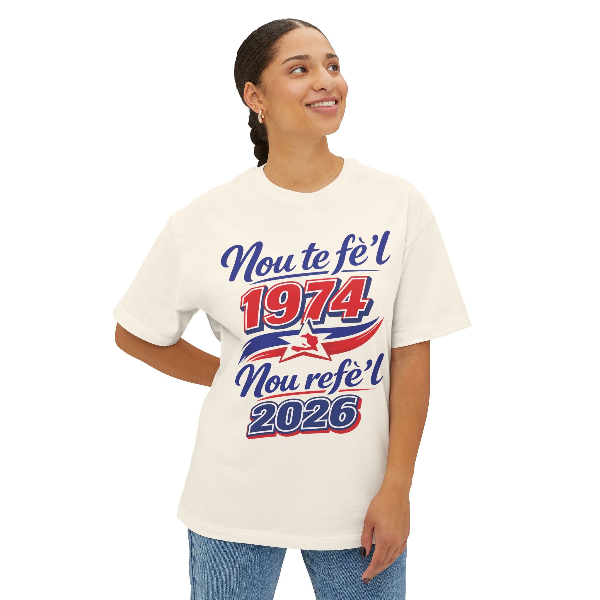 Nou te fè'l 1974 Nou refe'l 2026 Tee